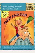 Piggy And Dad: Brand New Readers