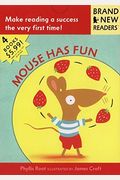 Mouse Has Fun: Brand New Readers