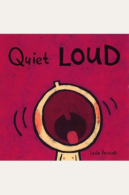 Silencio Ruido (Quiet Loud) (Leslie Patricelli Board Books) (Spanish Edition) Silencio Ruido (Quiet Loud) (Leslie Patricelli Board Books) (Spanish Edition)