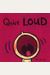Silencio Ruido (Quiet Loud) (Leslie Patricelli Board Books) (Spanish Edition)