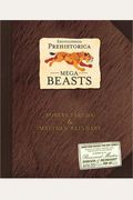 Encyclopedia Prehistorica Mega-Beasts Pop-Up