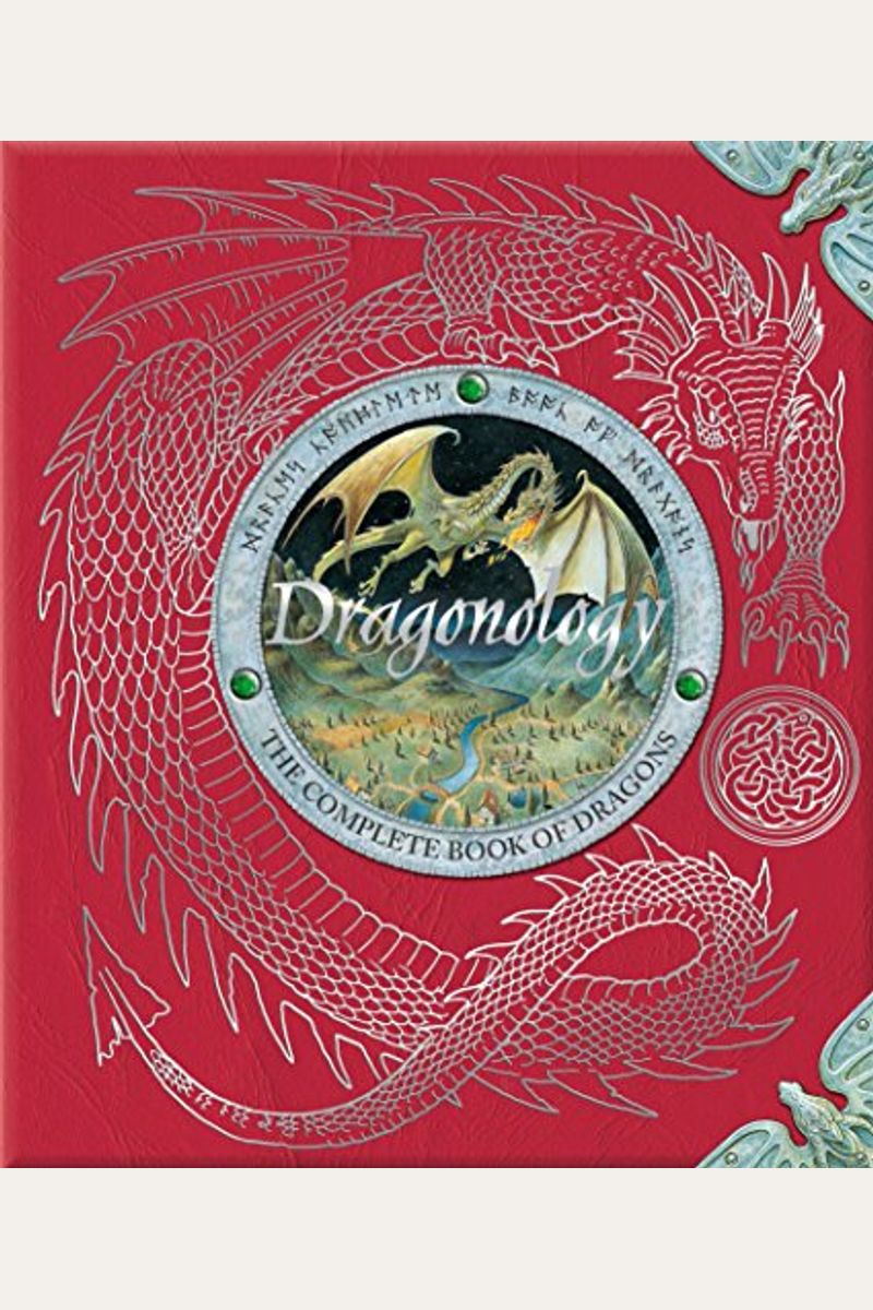 Dragonology: The Complete Book Of Dragons