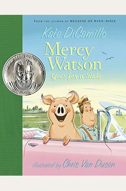 Mercy Watson Goes For A Ride Mercy Watson Goes For A Ride