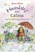 Houndsley And Catina And The Birthday Surprise