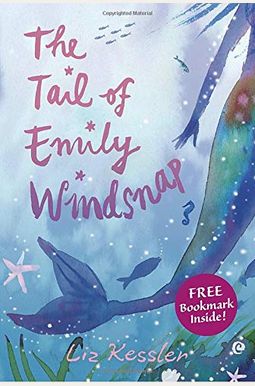 The Tail Of Emily Windsnap The Tail Of Emily Windsnap