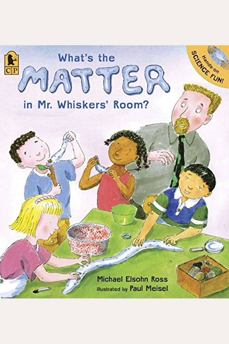 What's The Matter In Mr. Whiskers' Room?