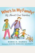 Who's in My Family?: All about Our Families