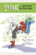 Stink And The World's Worst Super-Stinky Sneakers