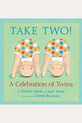 Take Two!: A Celebration Of Twins