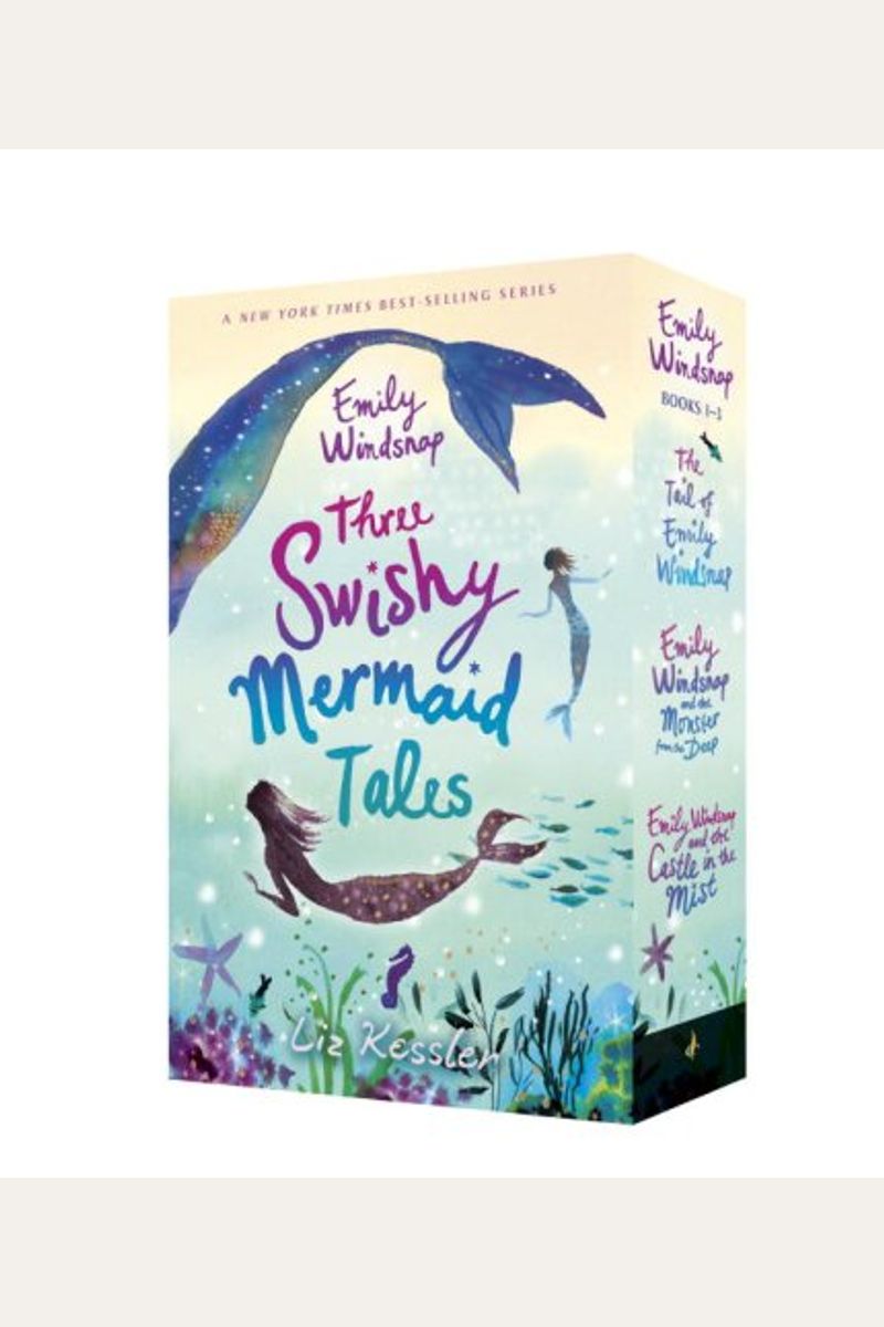 Emily Windsnap: Three Swishy Mermaid Tales: Books 1-3