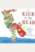 A Kick In The Head: An Everyday Guide To Poetic Forms