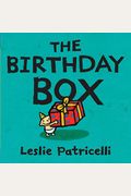 The Birthday Box (Leslie Patricelli Board Books)
