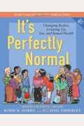 It's Perfectly Normal: Changing Bodies, Growi