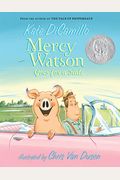 Mercy Watson Goes For A Ride