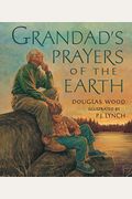 Grandad's Prayers Of The Earth