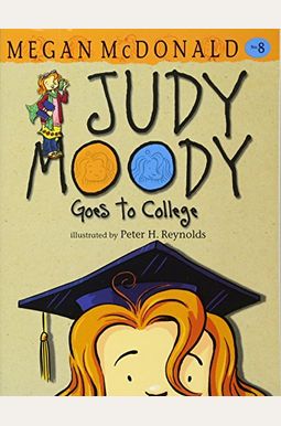 Judy Moody Goes to College Judy Moody Goes to College