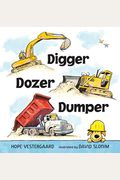 Digger, Dozer, Dumper