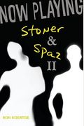 Now Playing: Stoner & Spaz Ii