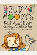 Judy Moody's Best Mood Ever Coloring and Activity Book