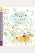 Insect Detective: Read And Wonder