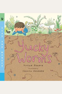 Yucky Worms: Read and Wonder