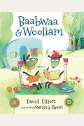 Baabwaa And Wooliam: A Tale Of Literacy, Dental Hygiene, And Friendship