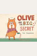 Olive And The Big Secret