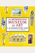 The Metropolitan Museum Of Art: A 3d Expanding Pocket Guide