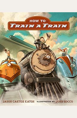How To Train A Train How To Train A Train