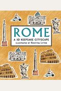 Rome: A 3d Keepsake Cityscape