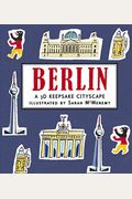 Berlin: A 3d Keepsake Cityscape (Panorama Pops)