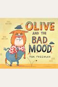 Olive And The Bad Mood