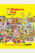 Migloos Day