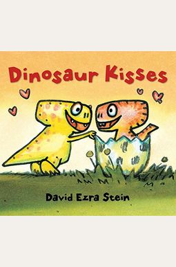 Dinosaur Kisses Dinosaur Kisses
