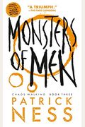 Monsters of Men (with Bonus Short Story): Chaos Walking: Book Three