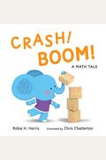Crash! Boom! A Math Tale