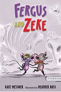 Fergus And Zeke (Turtleback School & Library Binding Edition)