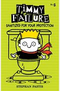 Timmy Failure: Sanitized For Your Protection