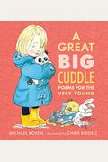 A Great Big Cuddle: Poems For The Very Young