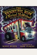 The Frightful Ride Of Michael Mcmichael