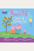 Peppa Pig And The Year Of Family Fun