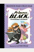 The Princess In Black And The Mysterious Playdate