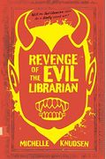 Revenge Of The Evil Librarian