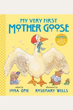 Buy My Very First Mother Goose Book By: Iona A Opie