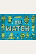 Under Water, Under Earth