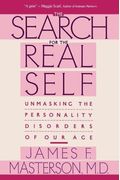 The Search For The Real Self
