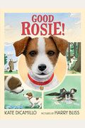 Good Rosie!