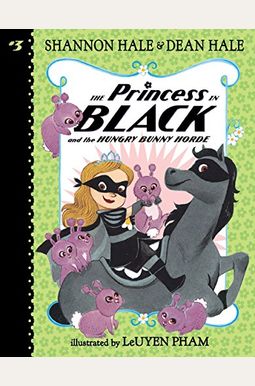 The Princess In Black And The Hungry Bunny Horde The Princess In Black And The Hungry Bunny Horde