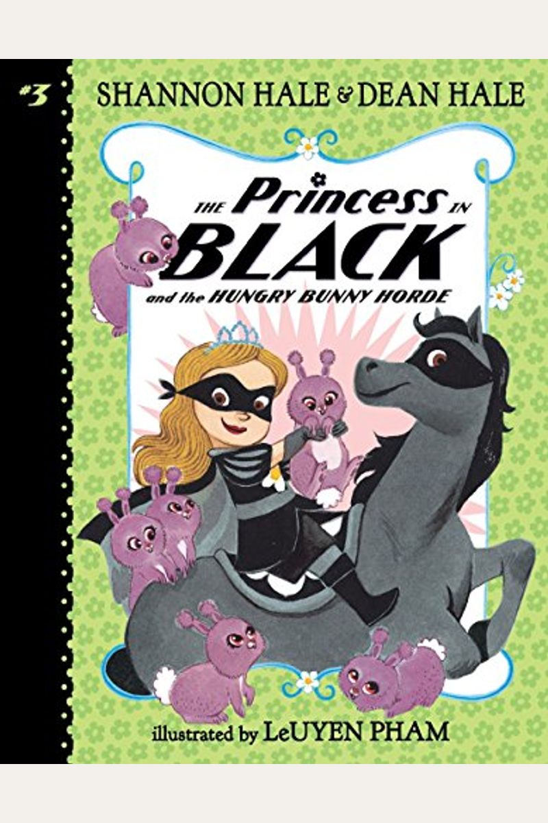 The Princess In Black And The Hungry Bunny Horde