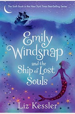Emily Windsnap And The Ship Of Lost Souls Emily Windsnap And The Ship Of Lost Souls